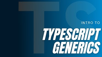 Intro to TYPESCRIPT GENERICS