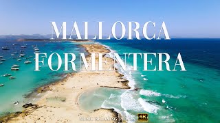 Mallorca and Formentera 4K - Relaxing Music, Study Music - 4K Video UltraHD