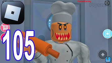 Roblox - Gameplay Walkthrough Part 105 Escape The Evil Bakery Jumpscare (iOS,Android)
