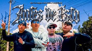 Rawlee Bayriton Benjitalkapone Simon La Letra - Antes De Esto Videoclipoficial