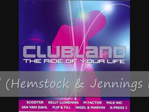 Clubland (2002) Cd 1 - Track 4 - Ian Van Dahl (Hem...