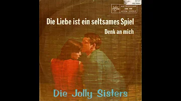 Die Jolly Sisters (Siw Malmkvist) - Die Liebe ist ein seltsames Spiel