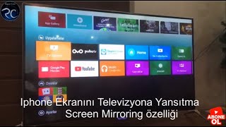 iphone ekranını Televizyona yansıtma Screen Mirroring özelliği, iphone ekran yansıtma(Philips Tv)