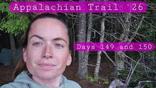 Appalachian Trail 2026: Days 149 and 150