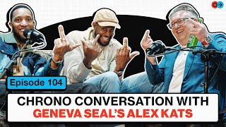 Chrono Conversation w/ Geneva Seal’s Alex Kats