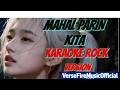 Mahal Pa Rin Kita 🎤 Rock Karaoke Version | VerseFireMusicOfficial