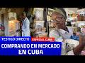 ¿Vivir con $4 al mes? HACEMOS mercado en CUBA: Una cubeta de huevos cuesta más que un salario mínimo