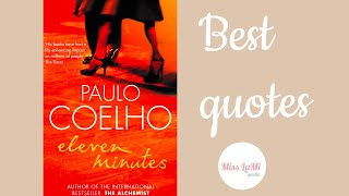 PAULO COELHO quotes:  ELEVEN MINUTES