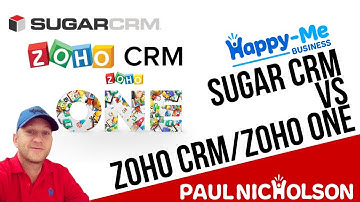 SugarCRM vs Zoho CRM - Wait What Is Zoho ONE?
