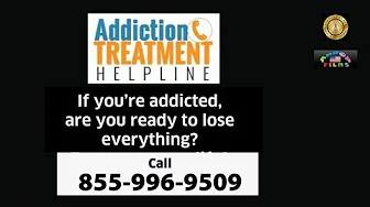 ADDICTION HELPLINE -CALL 1-855-996-9509