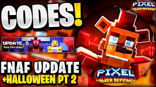🔥*NEW* ALL WORKING FNAF UPDATE 5 CODES FOR PIXEL TOWER DEFENSE! ROBLOX PIXEL TOWER DEFENSE CODES