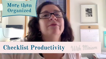 How to Use Checklists to Boost Productivity - Miriam Ortiz y Pino