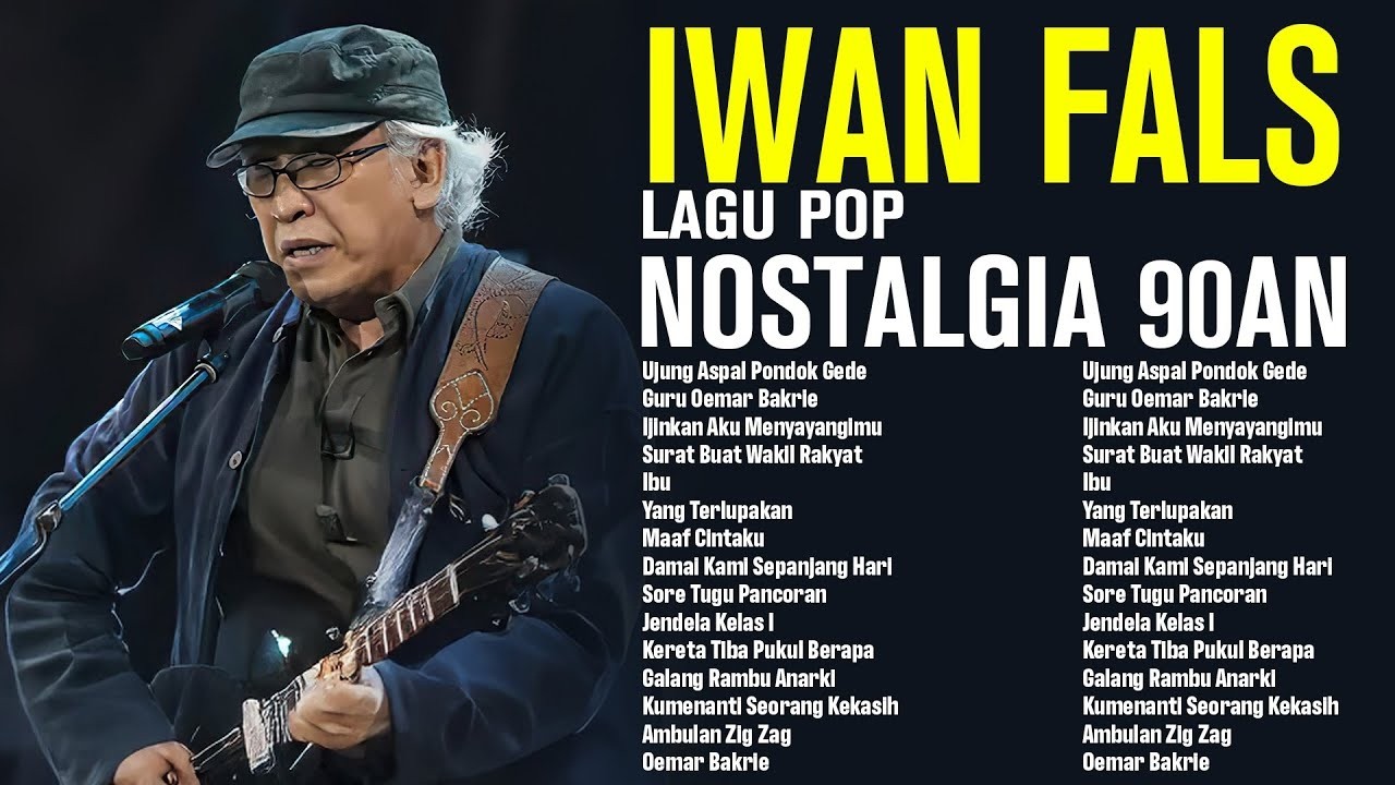 Iwan Fals Full Album (Nonstop) | Ujung Aspal Pondok Gede • Yang Terlupakan • Oemar Bakrie