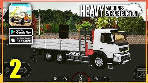 Heavy Machines & Construction Android Gameplay Walkthrough -Part 2