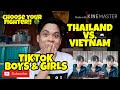 TIKTOK BOYS & GIRLS - Thailand Vs. Vietnam [Filipino Reaction Video]