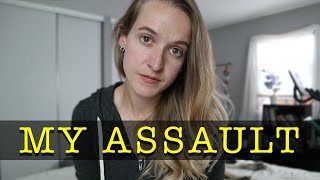 My Assault, PTSD, & What I've Never Shared