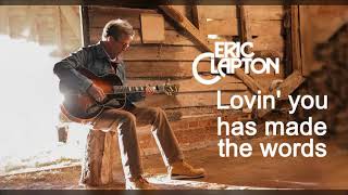 Please Be With Me (lyrics) Eric Clapton