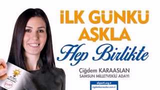 Çiğdem Karaaslan - AK Parti Samsun Milletvekili Adayı