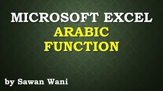 Unlock the Power of Excel's Arabic Function Excel Formula