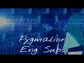 【Out of Service Feat. ONE】 Pygmalion (English Subs)