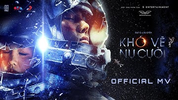 Khó Vẽ Nụ Cười - ĐạtG x DuUyên || OFFICIAL MV