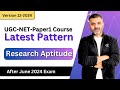 Research Aptitude Latest Pattern after June 2024 Exam