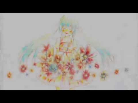 【初音ミク】Song of Hope 希望のうた  - Hatsune Miku【オリジナル絆PV】