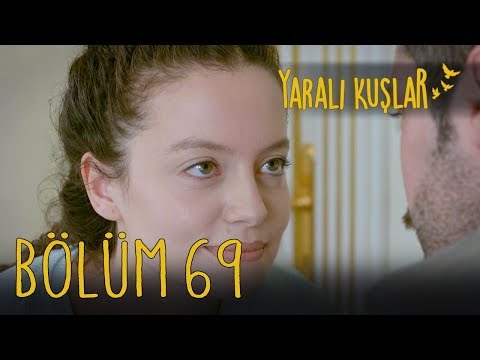 Yaralı Kuşlar 69. Bölüm