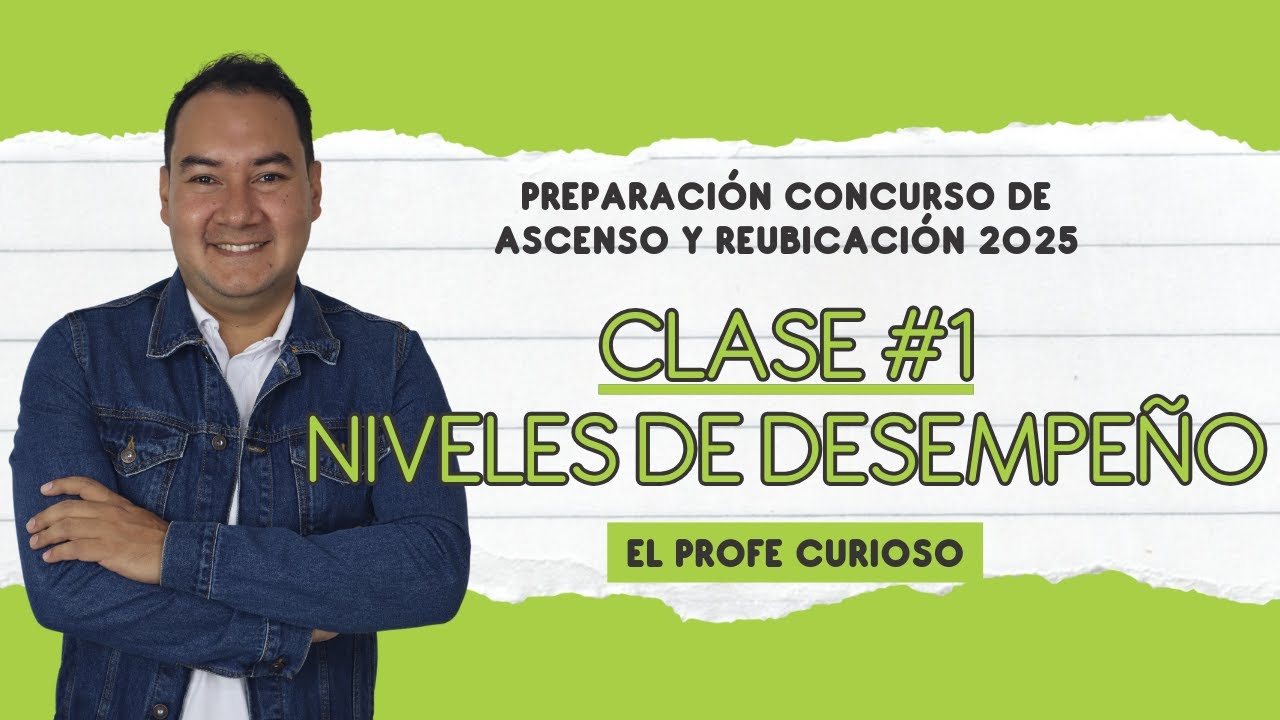 Preparación Concurso de Ascenso y Reubicación | Clase #1 | Niveles de desempeño | LIVE