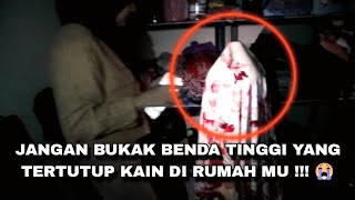 Download lagu DON'T OPEN TALL OBJECTS COVERED WITH CLOTH IN YOUR HOUSE!!! 😭