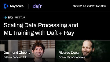 Scaling Data Processing and ML Training with Daft + Ray