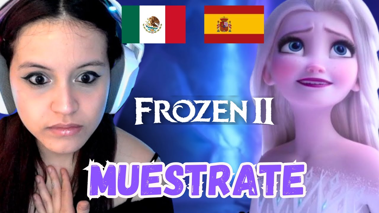 ESPAÑOLA Reacciona  ¡MUESTRATE! 🟪  Frozen  II  DOBLAJE: (Latino | Castellano | Inglesa)