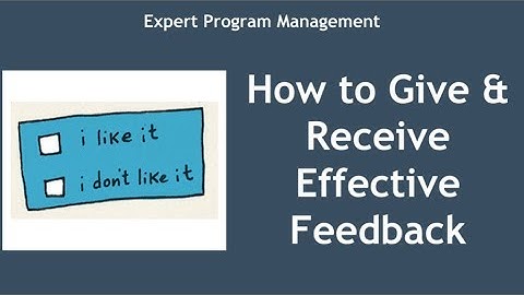 Giving Effective Feedback: A Guide For Managers