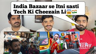 I bought the CHEAPEST Tech in India! 🇮🇳 | PAKISTANI REACTION