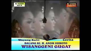 Wisanggeni Gugat. Ki haji anom suroto. #wayangkulit #wayang #wayangkulitindonesia