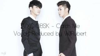 TVXQ Catch Me Instrumental [Vocals Reduced]