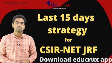 Last 15 days CSIR NET JRF strategy