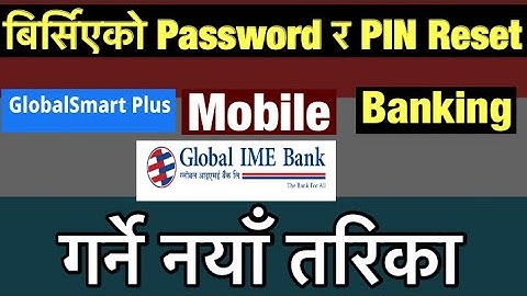 Global Smart Plus Mobile Banking | Mobile Banking Password Reset | Reset Transaction PIN
