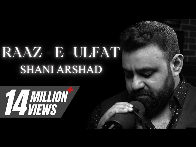 Shani Arshad u0026 Aima Baig | Raaz-e-Ulfat FULL OST (Original) Yumna Zaidi, Shehzad Sheikh (Song) class=