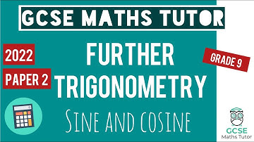 Difficult Sine and Cosine Rule Problem | Grade 7+ | GCSE Maths Exam Paper 2 November 3rd 2022