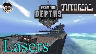 From the Depths : Laser Tutorial Wealth