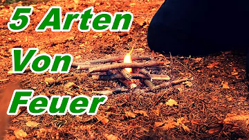 Wie macht man am schnellsten Feuer?