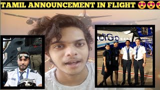 VIRAL TAMIL PILOT from INDIGO | Tamil Announcement in CHENNAI to MADURAI flight