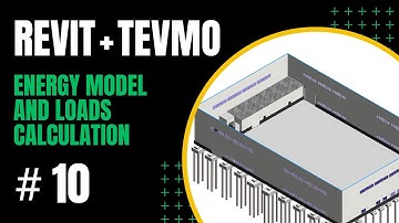 #10 Revit + Tevmo. Energy Model of the Industrial Building