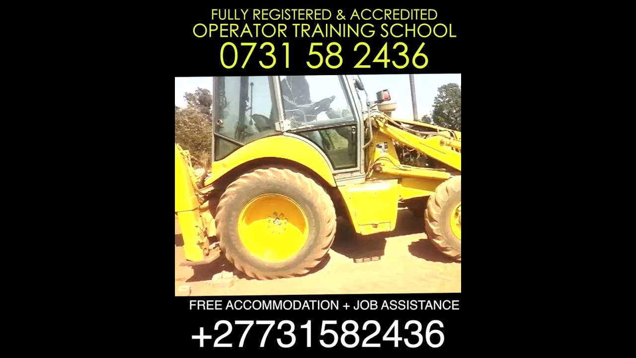 Excavator, Dump Truck  Accredited Training School 0731582436 South Africa