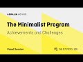 The Minimalist Program:  Achievements and Challenges