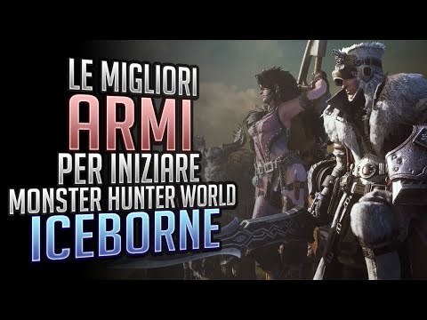 Video: Elenco Dei Tipi Di Armi Di Monster Hunter World, Comprese Tutte Le Modifiche Alle Armi Di Iceborne E Come Decidere Il Tipo Di Arma Migliore Per Te