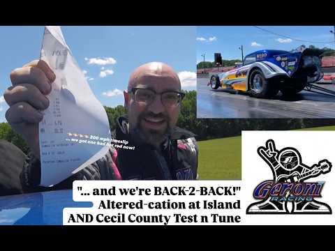 Geroni Racing '26 Vlog: "...and we're BACK-2-BACK!" Alteredcation @ Island/Cecil Co. Test n Tune