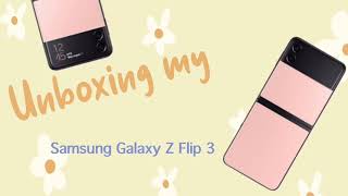 Unboxing My PINK Samsung Galaxy Z Flip 3