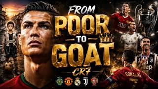 Cristiano Ronaldo | From Poor Boy to Football GOAT | The Untold Story of CR7